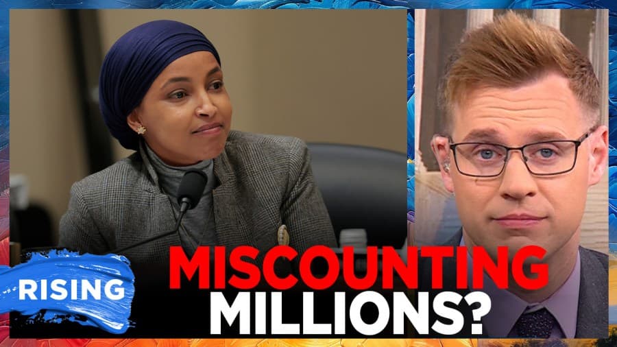 Opinion - Ilhan Omar caught red-handed! Revises financial disclosure from $30M to $100K