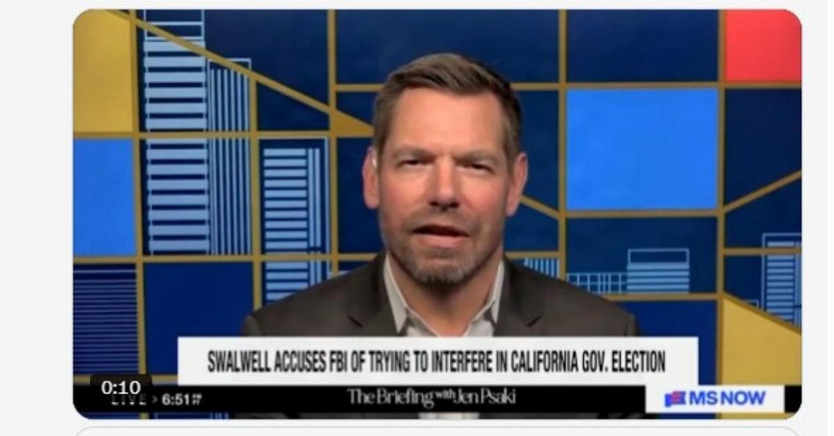 Swalwell brays about release of his FBI Fang Fang files, and unintentional ironies abound