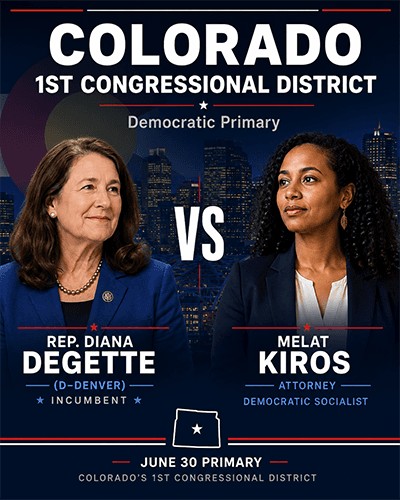OPEN THREAD: 2026 Colorado Democratic Primary — Incumbent Congresswoman Diana DeGette's Re-election in "Serious Jeopardy"; DSA Ascendant in CO (Poll)