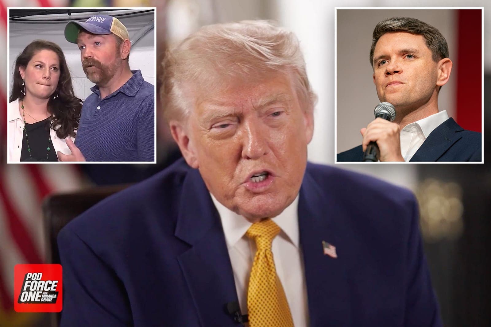 Exclusive | Trump tells 'Pod Force One' Graham Platner is a 'major sleaze bag,' but James Talarico is worse