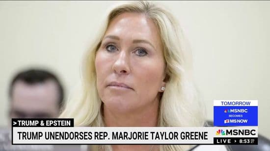 EPSTEIN SAGA: Trump Un-endorses Marjorie Taylor Greene